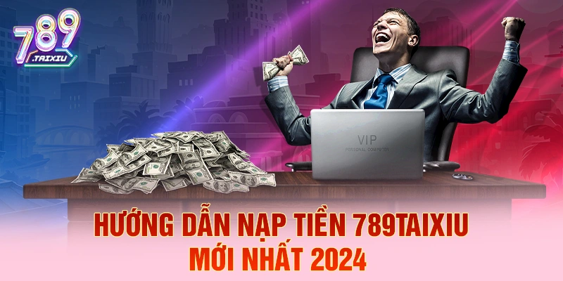 Hướng dẫn nạp tiền tại five88 mới nhất